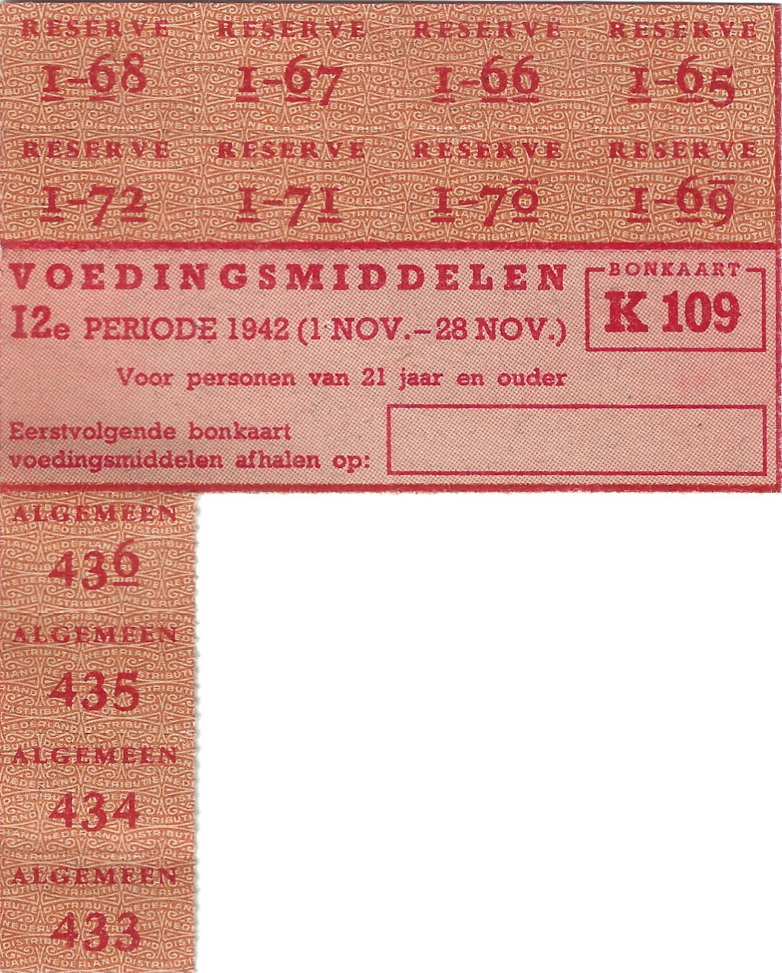 Bonkaart K109 voor de stad wegens rode druk (platteland was zwart) voor voedingsmiddelen 12e periode en  9e uit deze reeks - 1 november t/m 28 november 1942 (van de ouders van Bob Vermoolen)