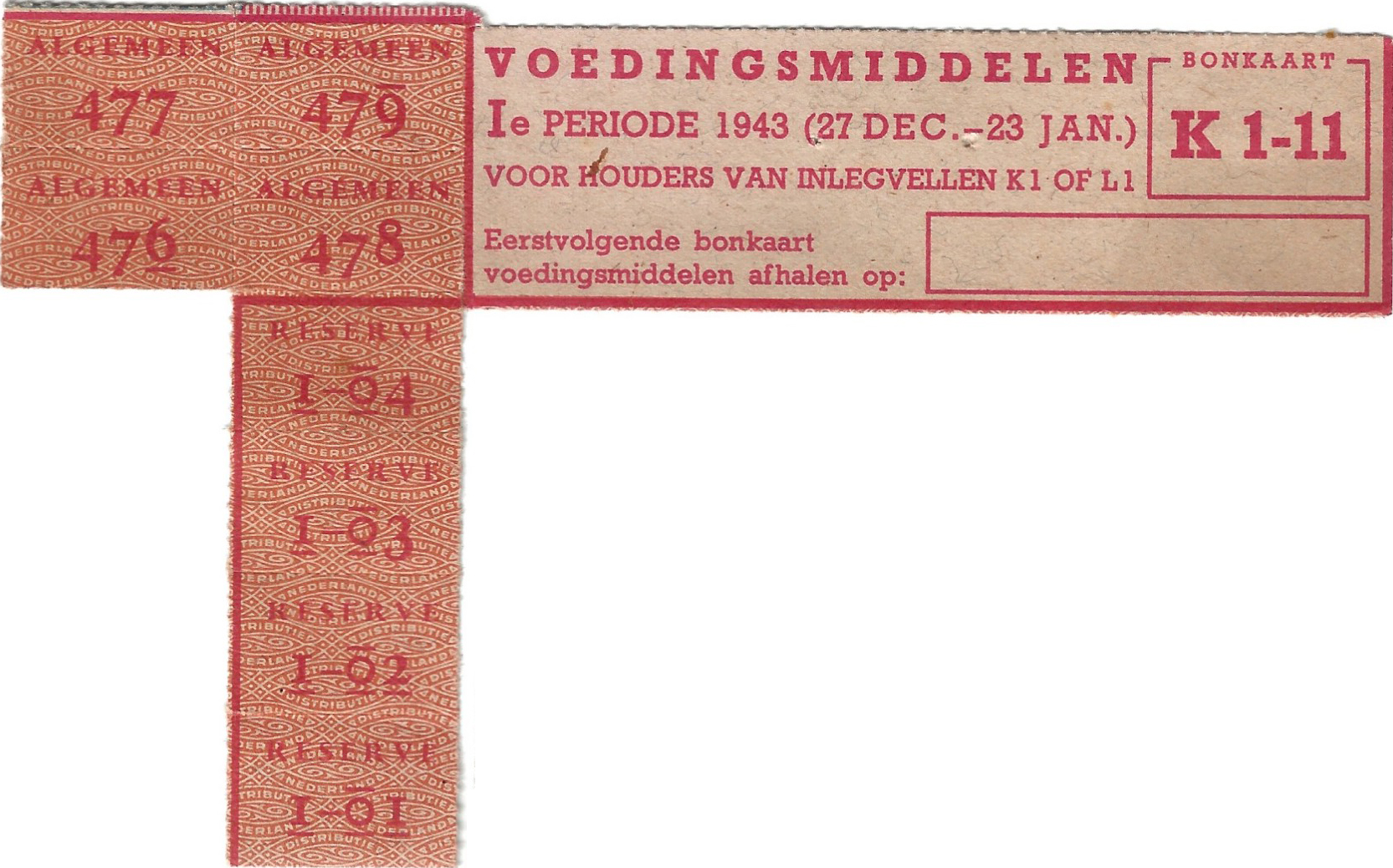 Bonkaart K1-11 voor de stad wegens rode druk (platteland was zwart) voor voedingsmiddelen eerste periode en 11e uit deze reeks - 27 december 1942 t/m 23 januari 1943 (van de ouders van Bob Vermoolen)